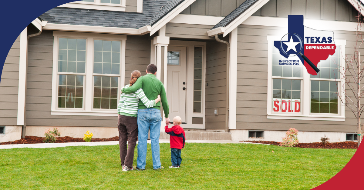Texas Dependable Inspection Services, PLLC-Why Home Inspections Are Essential for First-Time Buyers